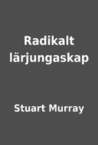 Radikalt lärjungaskap by Stuart Murray