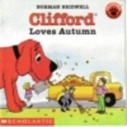 Clifford Loves Autumn by Norman Bridwell
