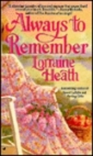 Always to Remember by Lorraine Heath