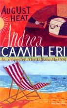 August Heat by Andrea Camilleri