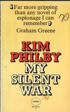 My Silent War by Kim Philby