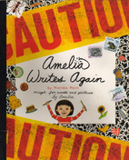 Amelia Writes Again by Marissa Moss