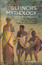 Bulfinch's Mythology by Thomas Bulfinch