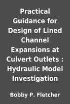 Practical Guidance for Design of Lined…