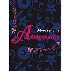 Adoro ser uma adolescente by Vários