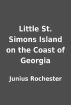 Little St. Simons Island on the Coast of…