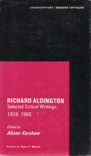 Richard Aldington: Selected Critical…
