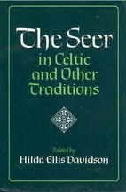 The Seer: In Celtic and Other Traditions by…