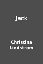 Jack by Christina Lindström