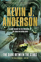 The Dark Between the Stars by Kevin J.…