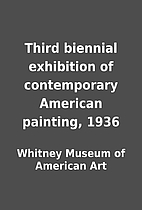 Third biennial exhibition of contemporary…