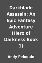 Darkblade Assassin: An Epic Fantasy…