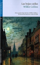 The Fallen leaves by Wilkie Collins