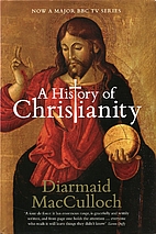 Christianity: The First Three Thousand Years…