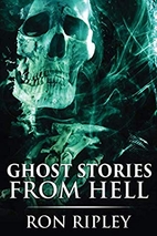 Ghost Stories from Hell: Supernatural Horror…