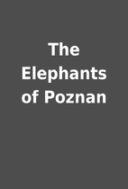 The Elephants of Poznan