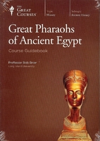 Great Pharaohs of Ancient Egypt by Bob Brier