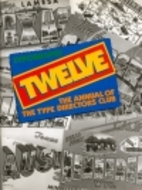 Typography Twelve: The Annual of the Type…