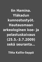 Iin Hamina. Yläkadun kunnostustyöt.…