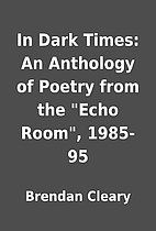 In Dark Times: An Anthology of Poetry from…