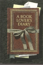 Book Lover's Diary, A: A Reader's Companion…