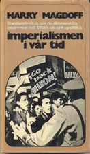 Imperialismen i vår tid. Standardverket om…