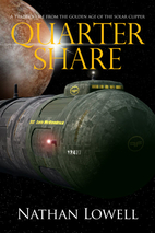 Quarter Share by Nathan Lowell