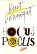 Hocus pocus by Kurt Vonnegut