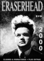 Eraserhead by David Lynch