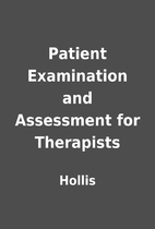 Patient Examination and Assessment for…