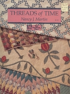 Threads of Time by Nancy J. Martin