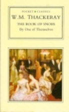 The Book of Snobs by William Makepeace…