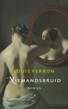 Niemandsbruid by Louis Ferron