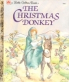 The Christmas Donkey by T. William Taylor