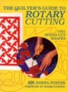 The Quilter's Guide to Rotary Cutting by…