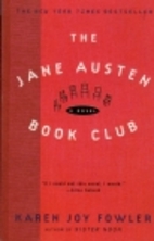 The Jane Austen Book Club by Karen Joy…