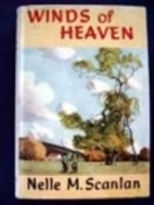 Winds of Heaven by Nelle M. Scanlan