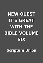 NEW QUEST IT'S GREAT WITH THE BIBLE VOLUME…