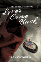 Lori Daniels Mystery: Lover Come Back