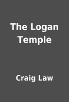The Logan Temple by Craig Law