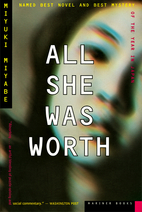 All she was worth by Miyuki Miyabe