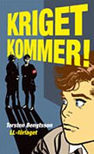 Kriget kommer! by Torsten Bengtsson