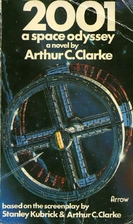 2001: A Space Odyssey by Arthur C. Clarke