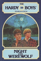 Night of the Werewolf by Franklin W. Dixon