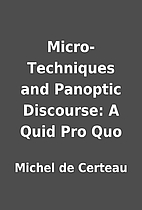 Micro-Techniques and Panoptic Discourse: A…