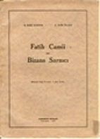 FATİH CAMİİ ve BİZANS SARNICI by H.BAKİ…