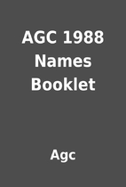 AGC 1988 Names Booklet by Agc
