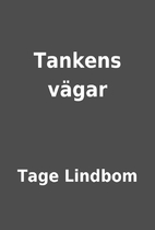Tankens vägar by Tage Lindbom