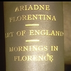 Works of John Ruskin: Volume 10: Ariadne…