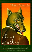 Heart of a Dog by Mikhail Bulgakov